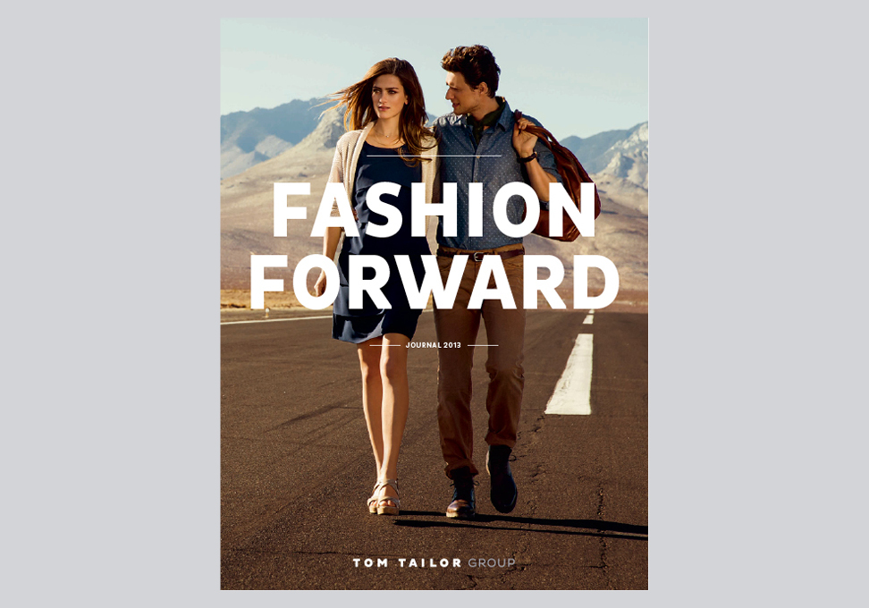 TOM TAILOR Annual Report 2013 – Fashion Forward