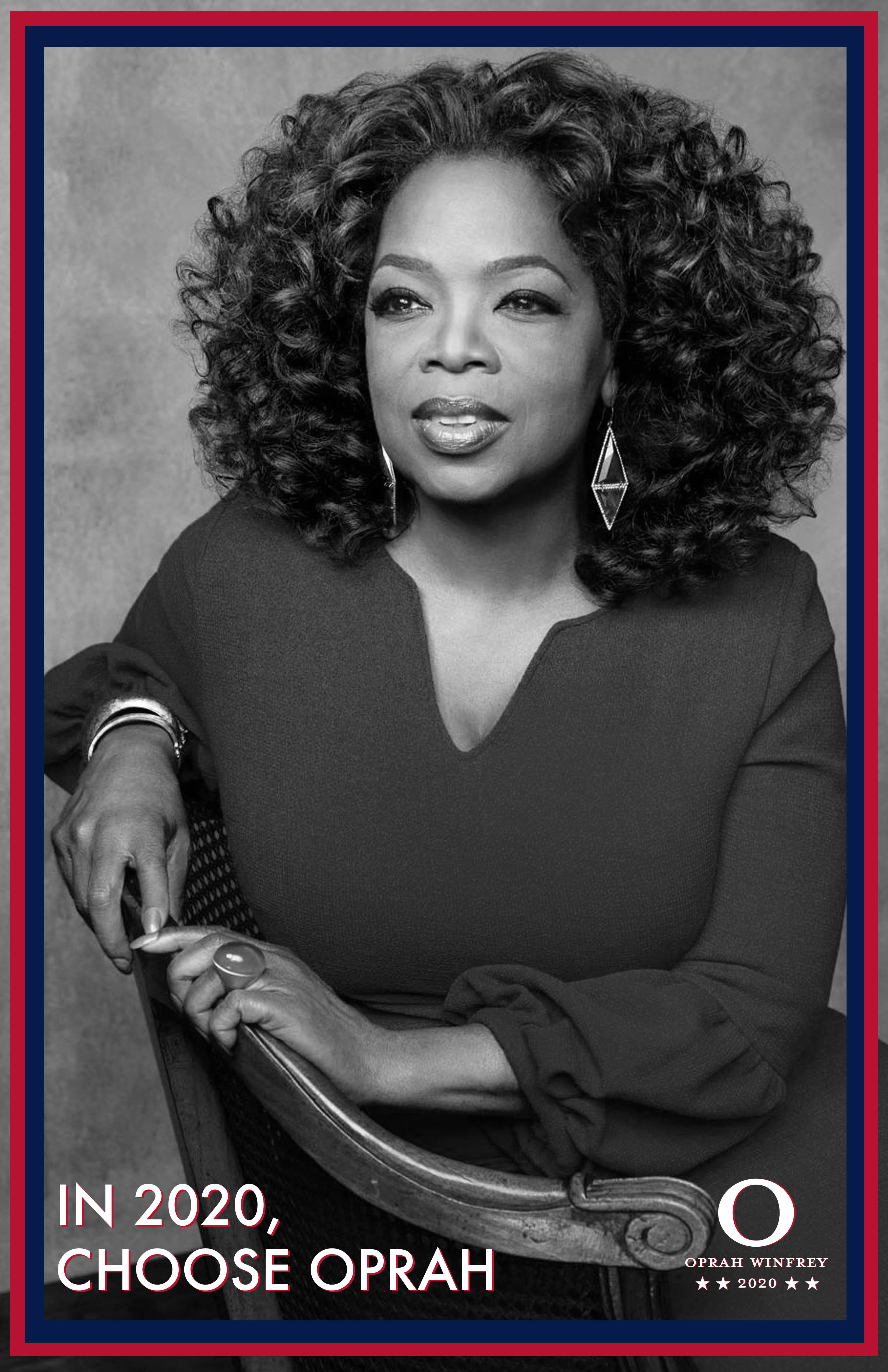IN 2020, CHOOSE OPRAH